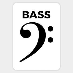 Bass Clef - Funny Music Puns Text On Top Magnet